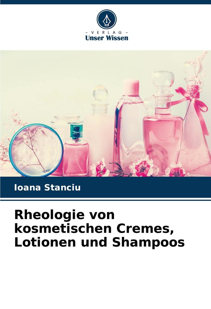 Rheologie von kosmetischen Cremes Lotionen und Shampoos