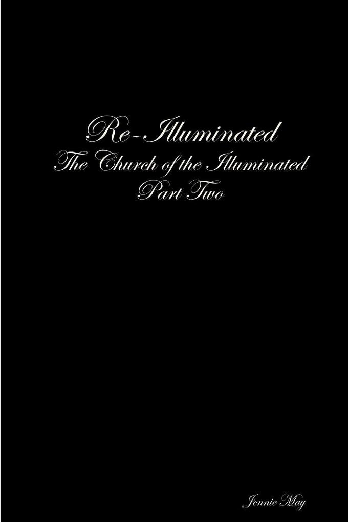 Re-Illuminated