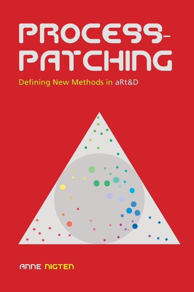 Processpatching Defining new Methods in aRt&D