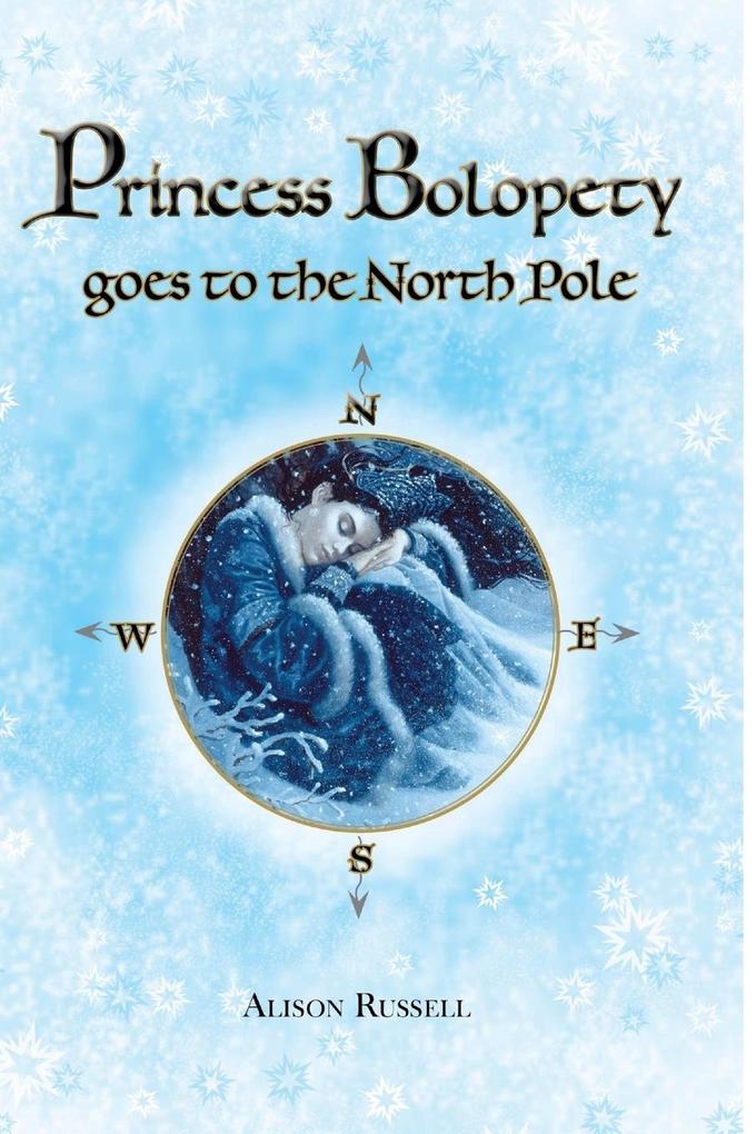 Princess Bolopety Goes to the North Pole