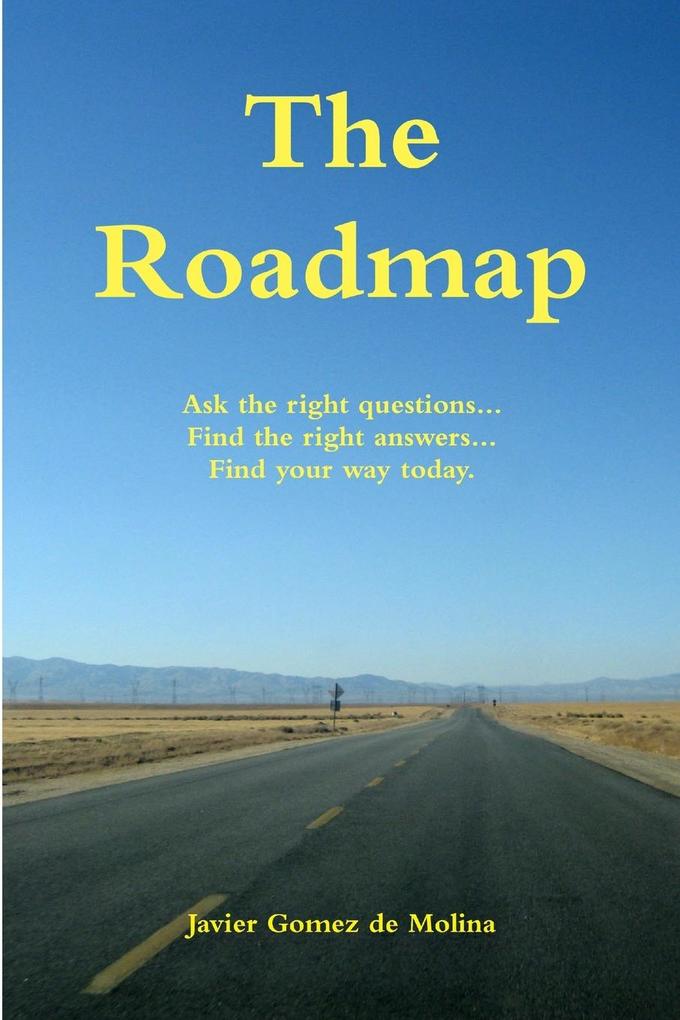 The Roadmap