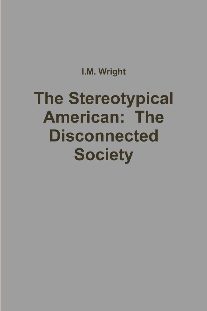 The Stereotypical American