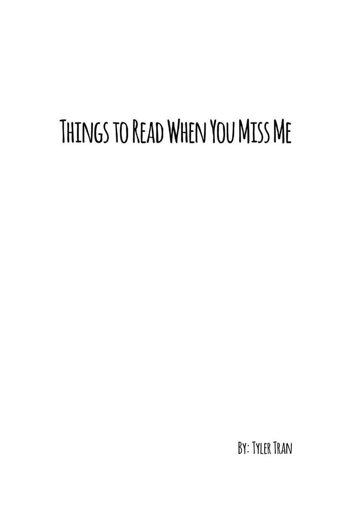 Things to Read When You Miss Me