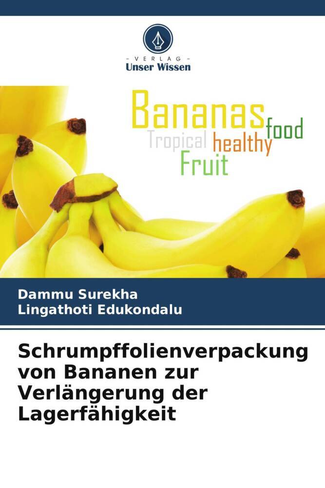 Schrumpffolienverpackung von Bananen zur Verlängerung der Lagerfähigkeit
