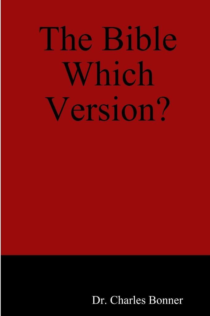 The Bible Which Version?
