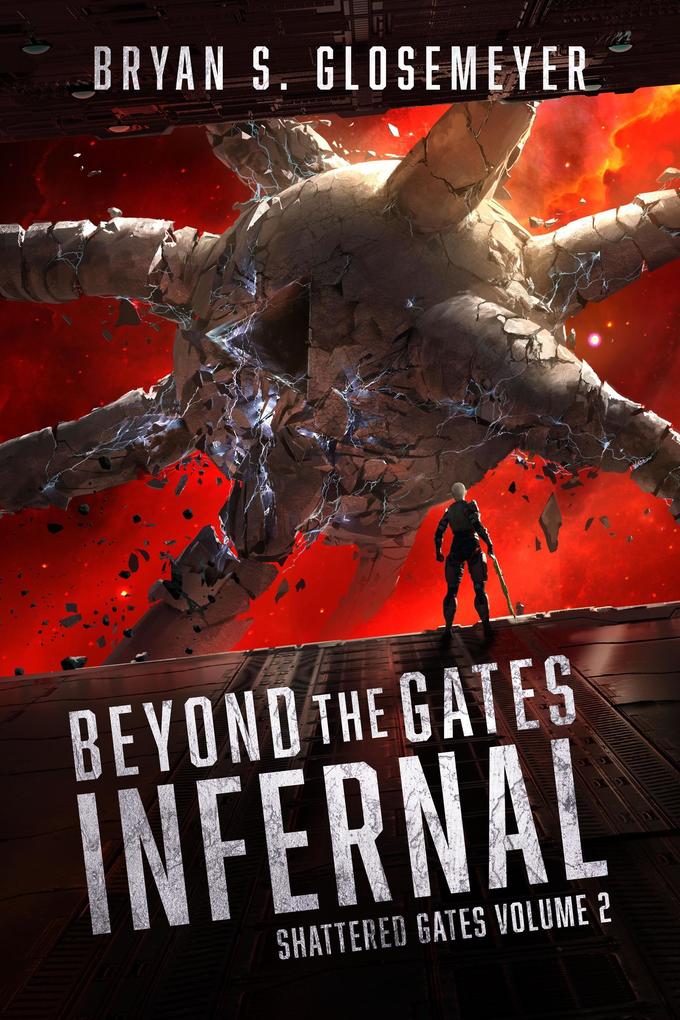 Beyond the Gates Infernal (Shattered Gates #2)