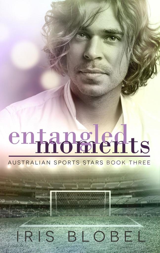 Entangled Moments (Australian Sports Stars #3)