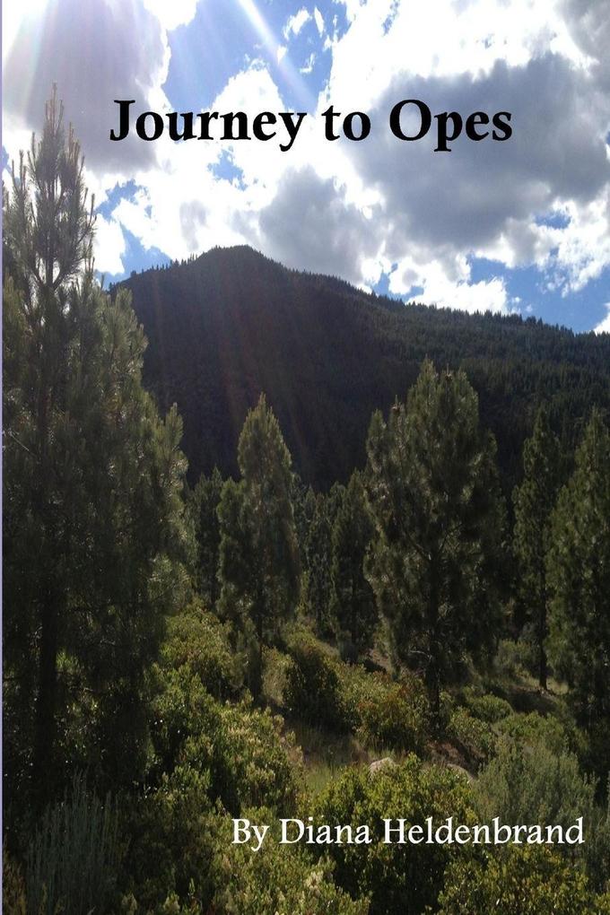 Journey to Opes