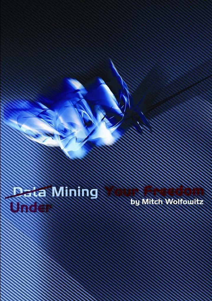 Undermining your freedom
