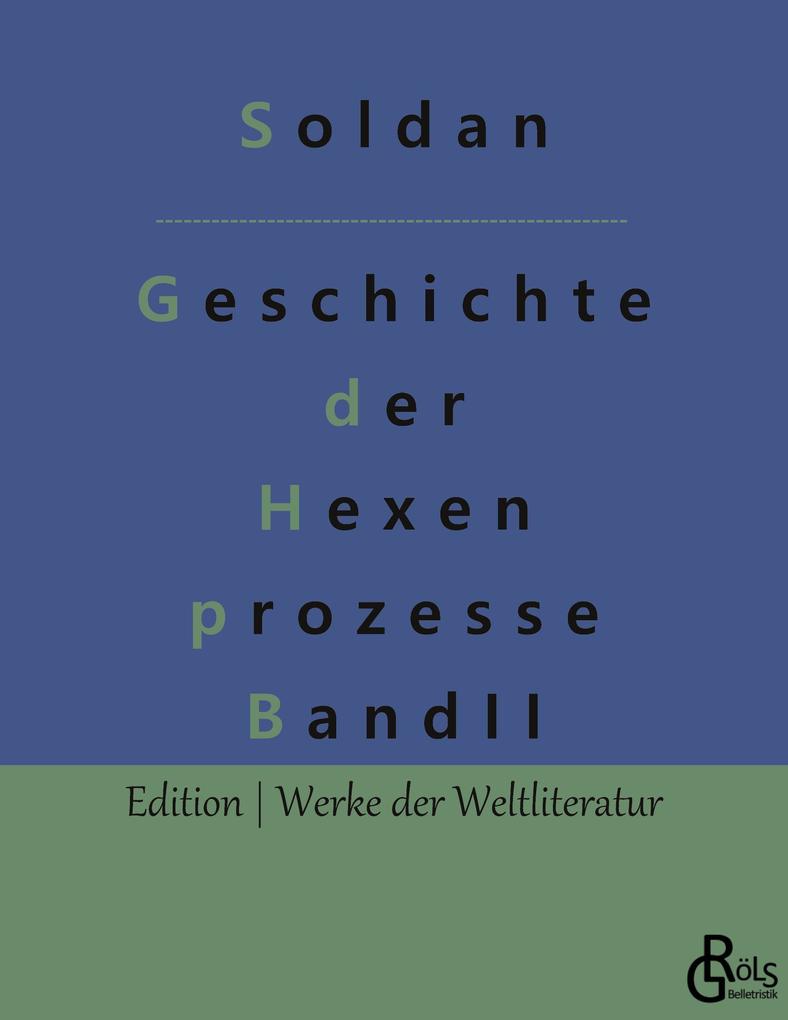 Geschichte der Hexenprozesse