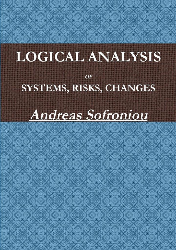 LOGICAL ANALYSIS OF SYSTEMS RISKS CHANGES