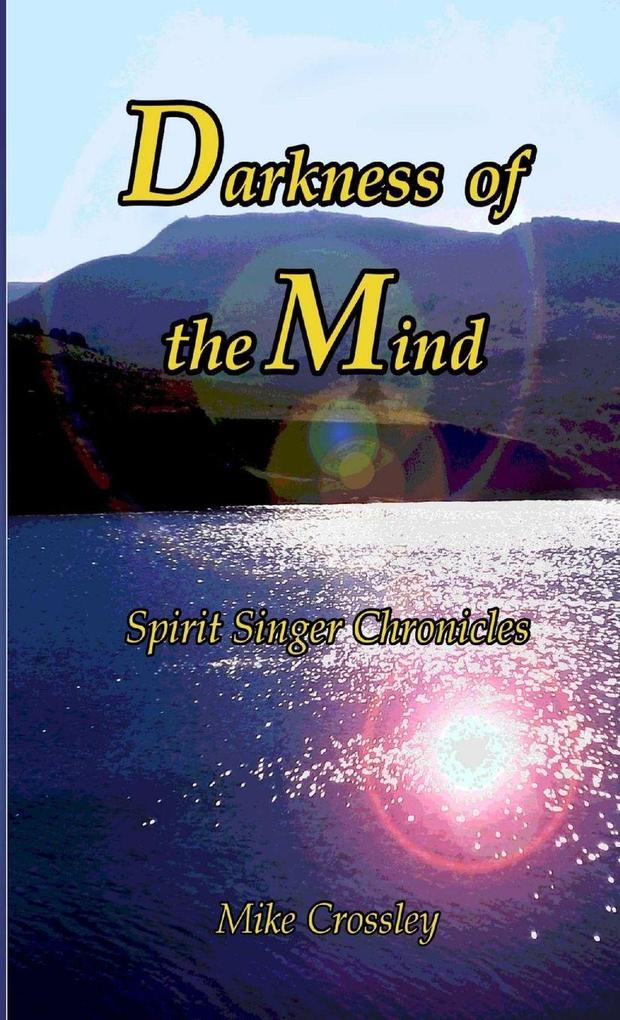 Darkness of the Mind