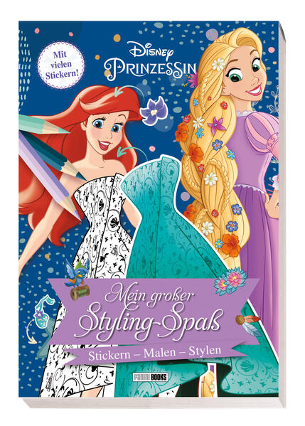 Disney Prinzessin: Mein großer Styling-Spaß: Stickern Malen Stylen