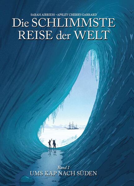 Panini Verlags GmbH Die Schlimmste Reise Der Welt - Die Graphic Novel