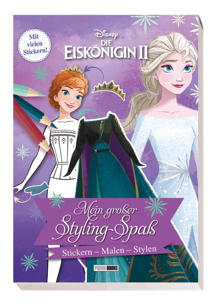 Disney Die Eiskönigin 2: Mein großer Styling-Spaß: Stickern Malen Stylen