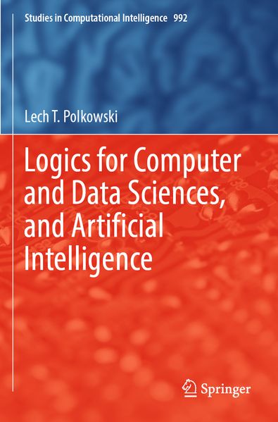 Logics for Computer and Data Sciences and Artificial Intelligence