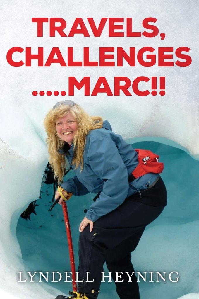 Travel Challenges.....Marc!!