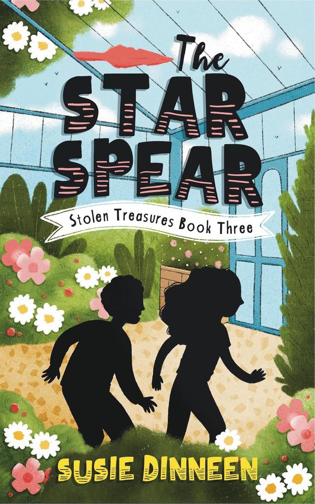 The Star Spear (Stolen Treasures #3)