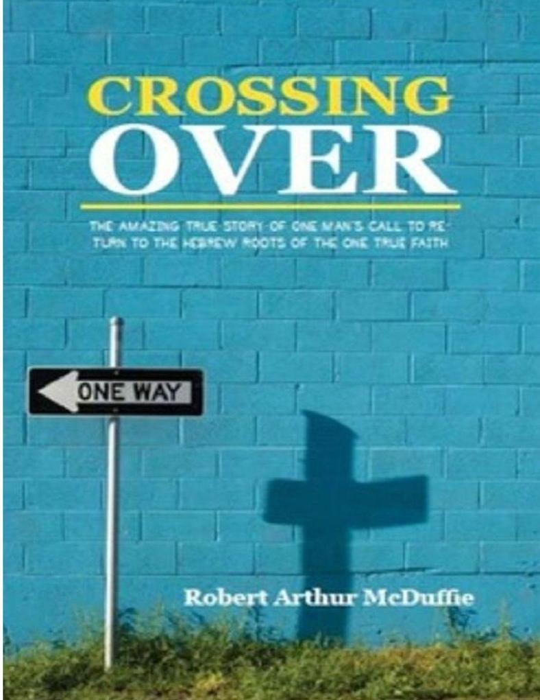 Crossing Over (Paperback Edition)