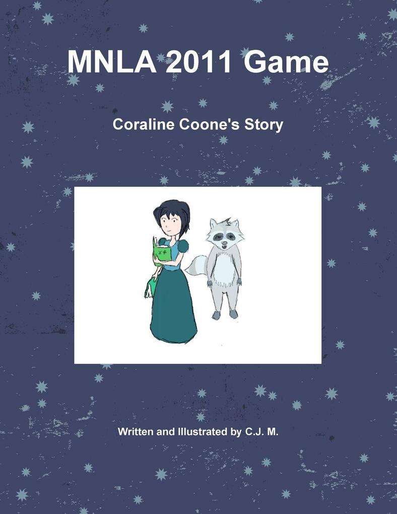MNLA 2011 Game