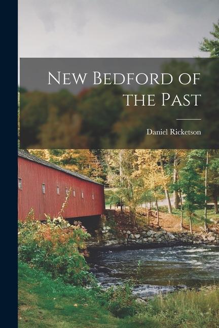 New Bedford of the Past