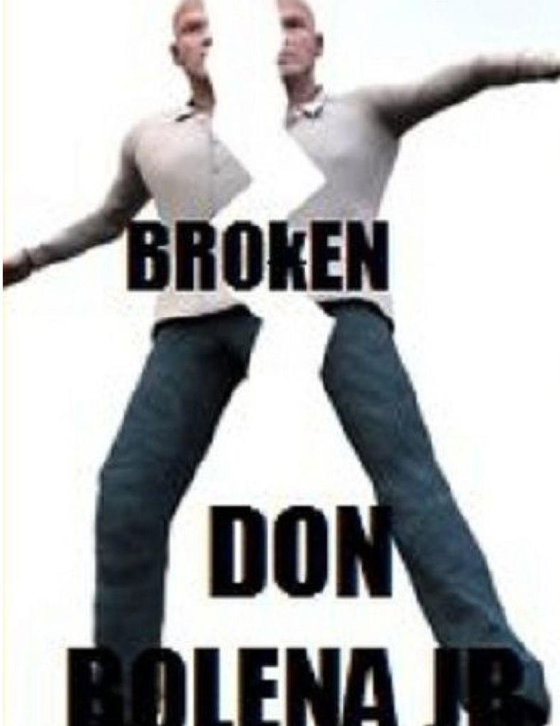 Broken