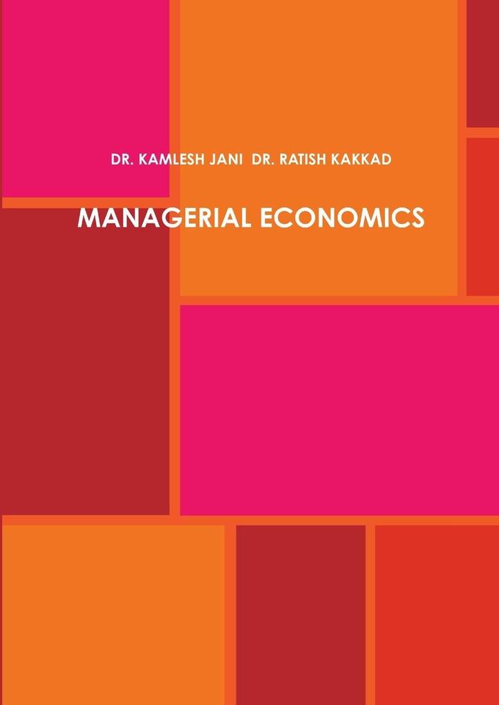 MANAGERIAL ECONOMICS