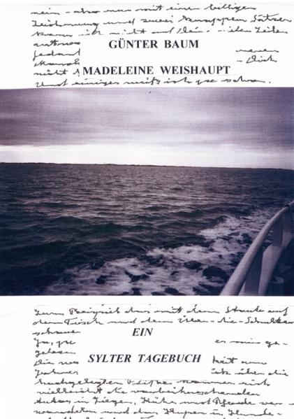 Ein Sylter Tagebuch - Günter Baum/ Madeleine Weishaupt