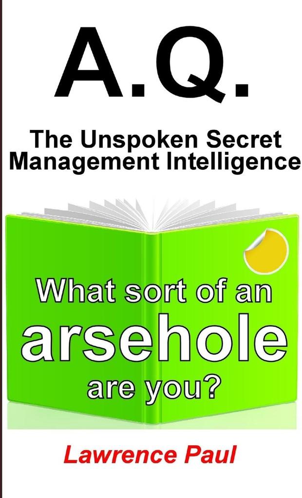 A.Q. - The Unspoken Secret Management Intelligence