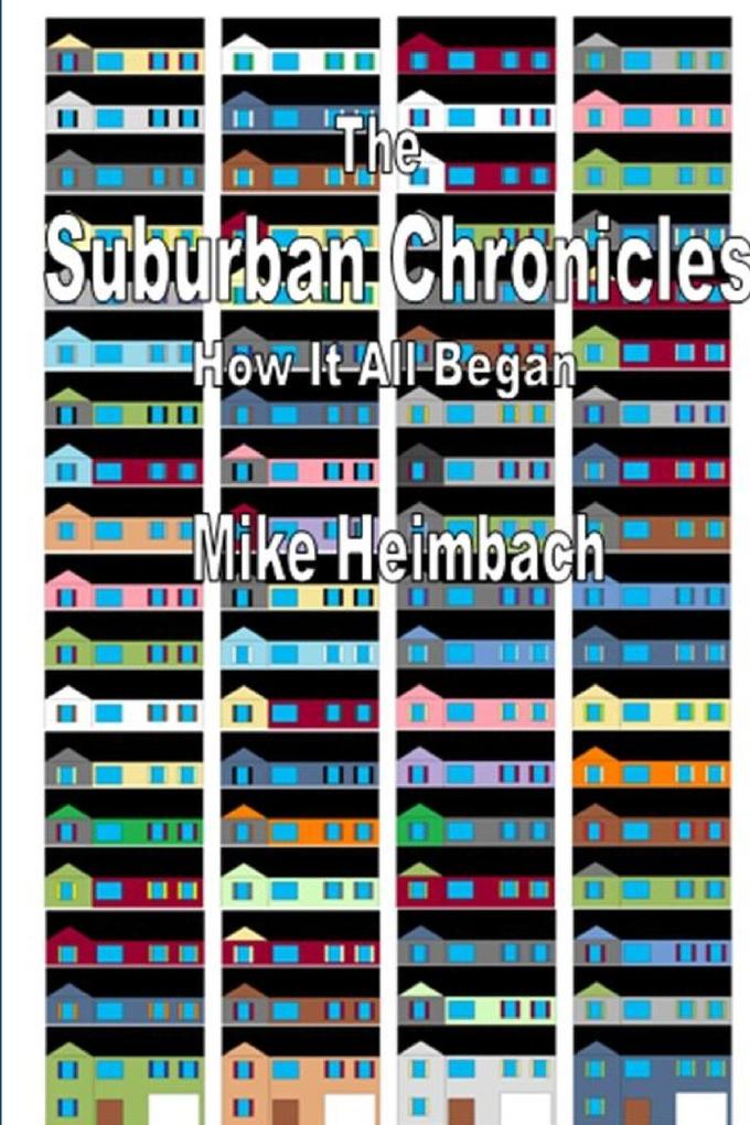 The Suburban Chronicles