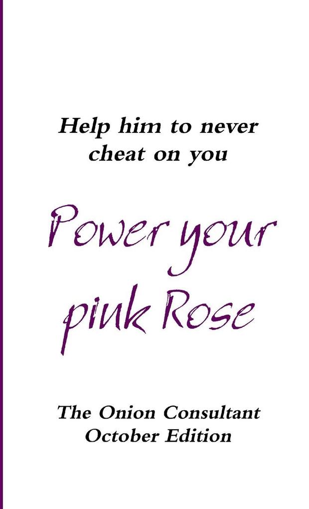 Power your pink Rose