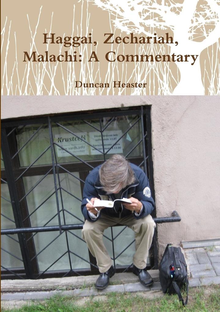 Haggai Zechariah Malachi