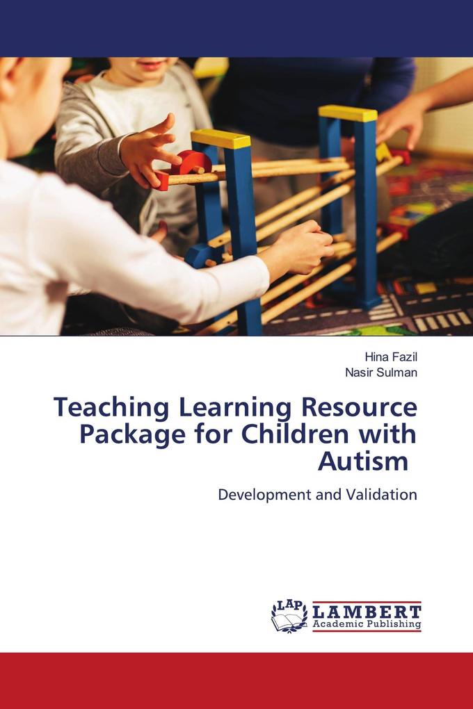 Teaching Learning Resource Package for Children with Autism