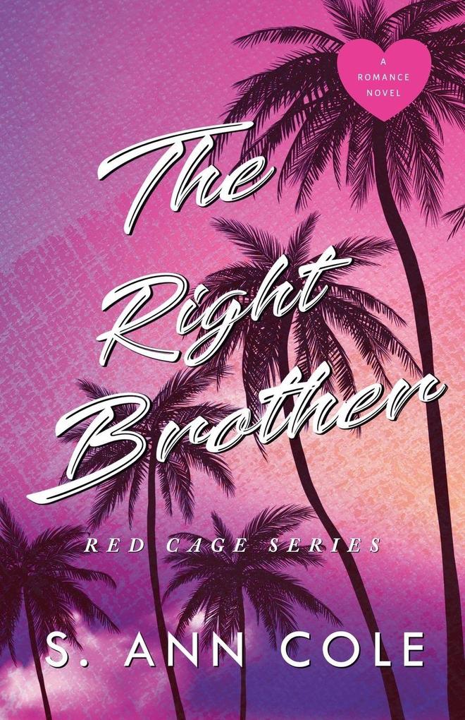 The Right Brother