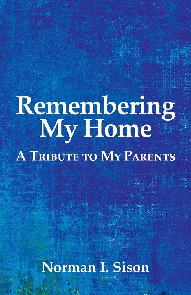 Remembering My Home