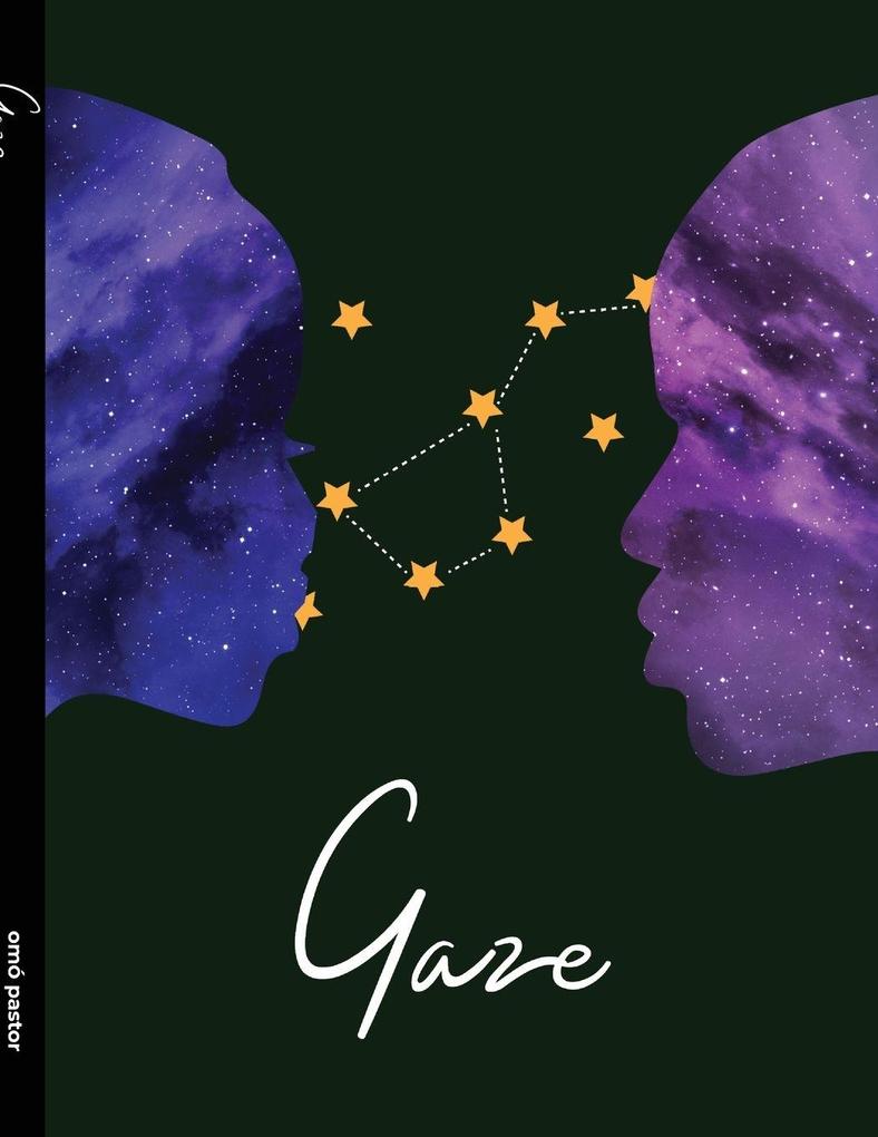 GAZE