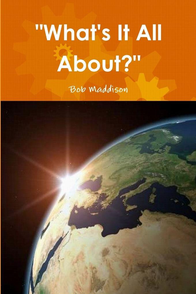 'What's It All About?'