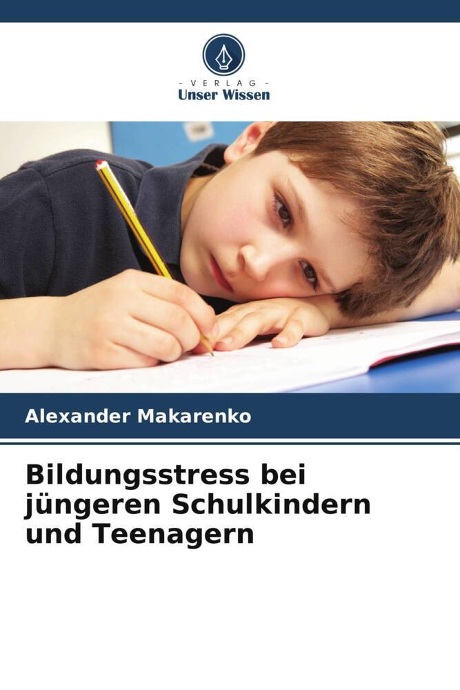 Bildungsstress bei jüngeren Schulkindern und Teenagern