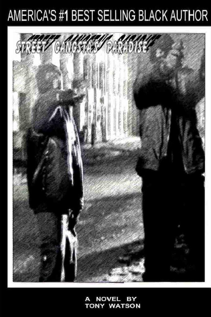 Street Gangsta's Paradise