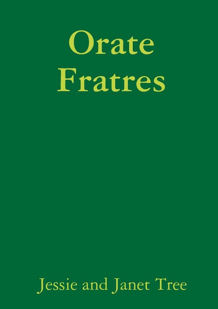 Orate Fratres