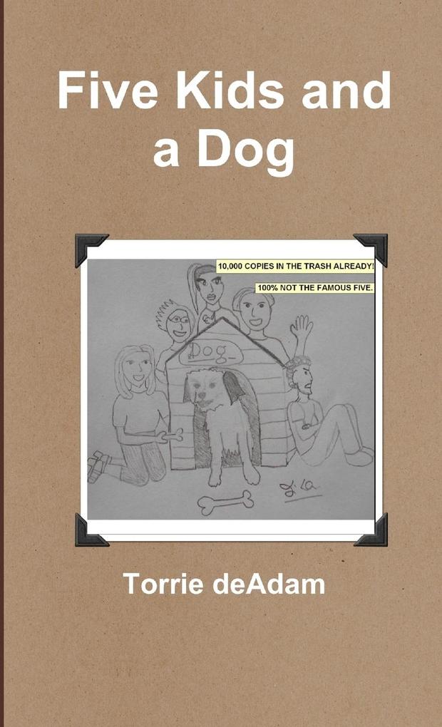 Five Kids and a Dog