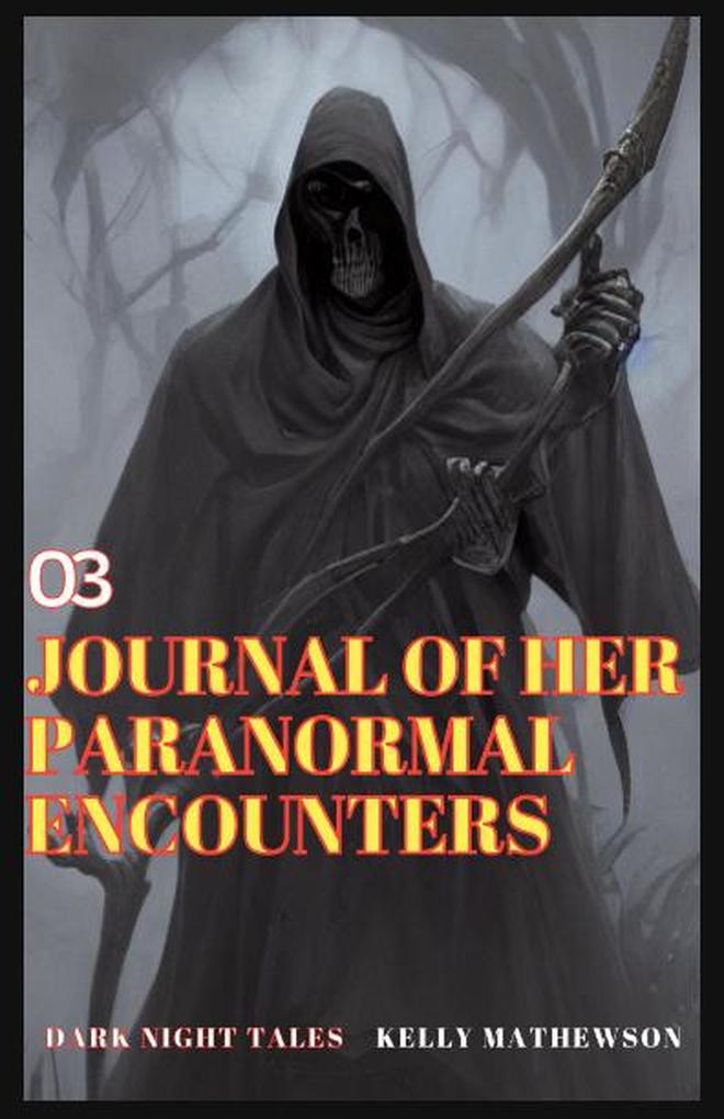 Journal of Her Paranormal Encounters (Dark Night Tales #3)