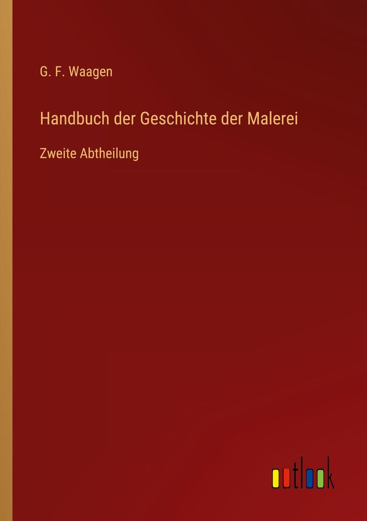 Handbuch der Geschichte der Malerei