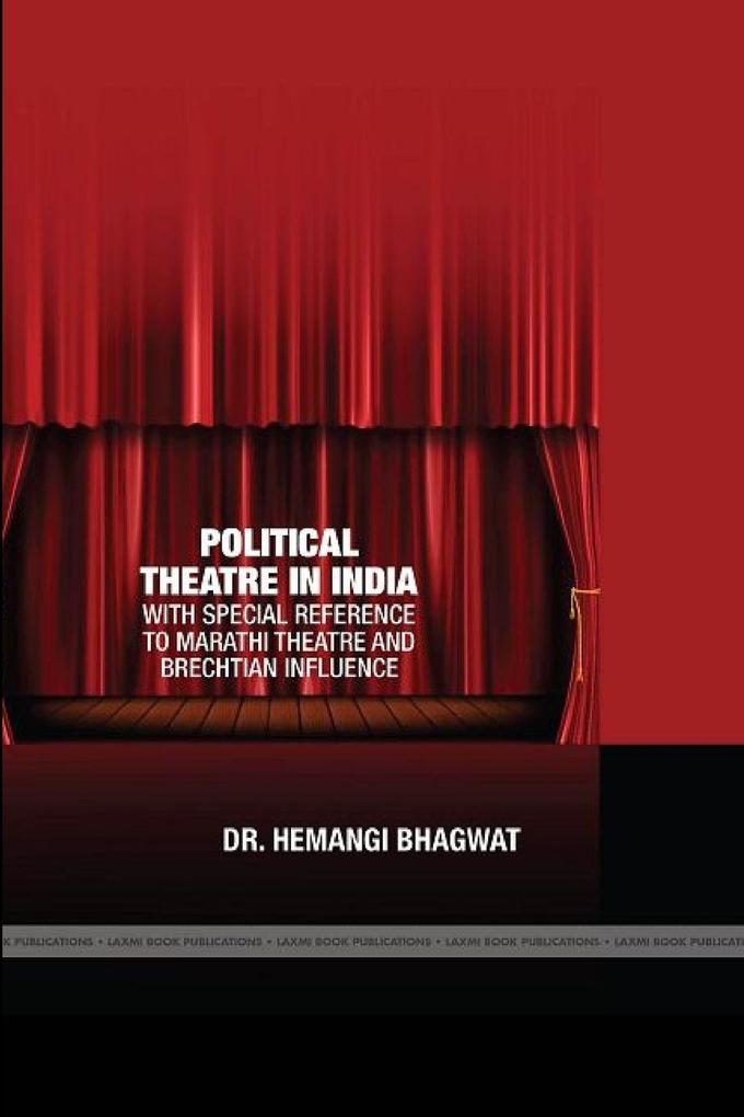 POLITICAL THEARE IN INDIA