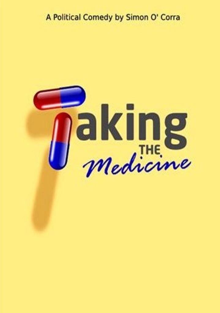 Taking the Medicine