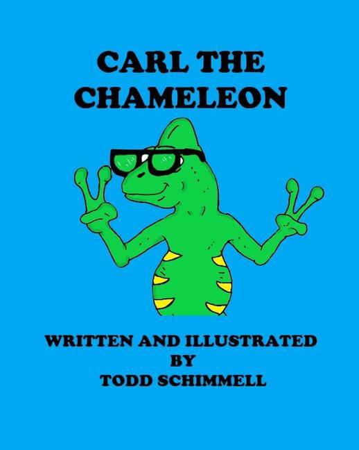 Carl The Chameleon