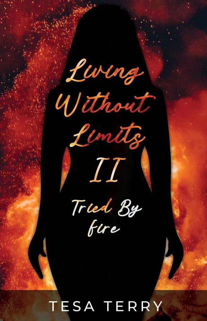 Living Without Limits II