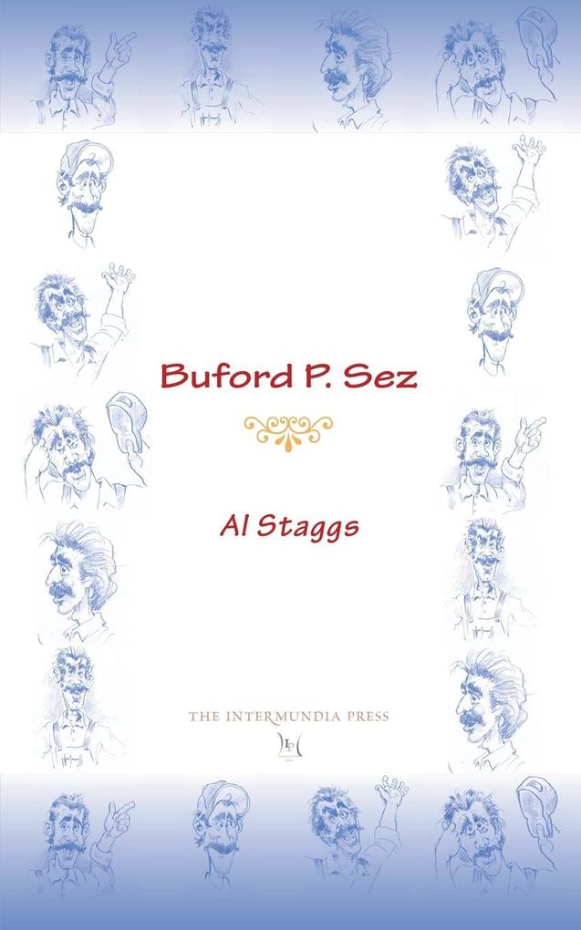 Buford P. Sez