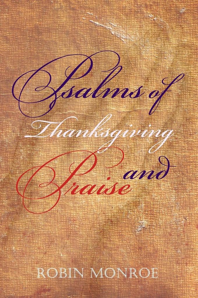 Psalms of Thanksgiving and Praise