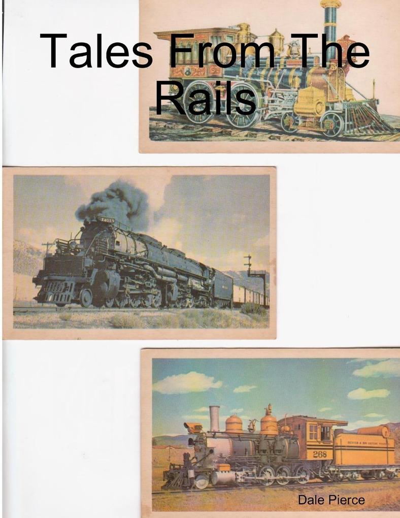 Tales From The Rails